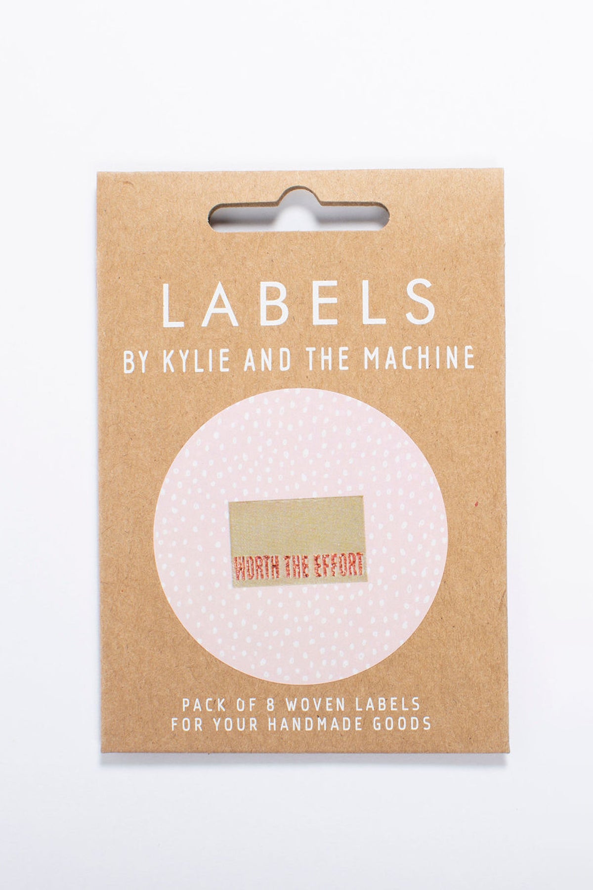 "Worth The Effort" Woven Label