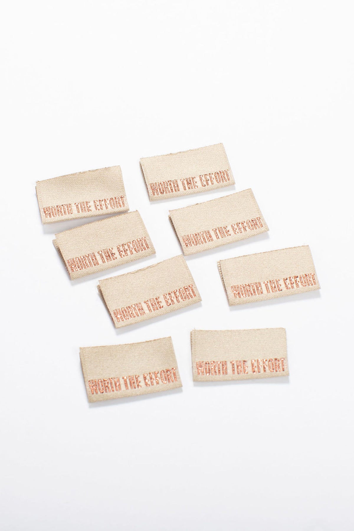 "Worth The Effort" Woven Label