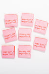 "Perfectly Imperfect" Square Woven Label