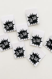 "TA DA" Woven Label